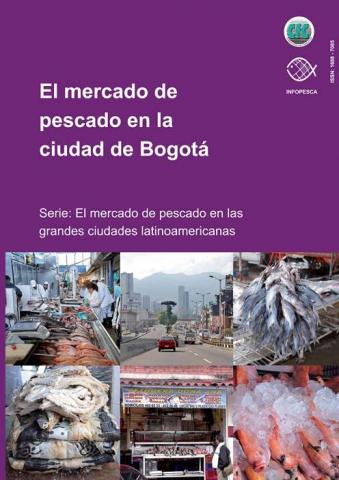 El mercado de pescado en la ciudad de Bogotá